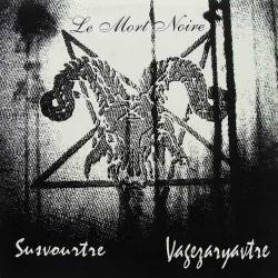 Susvourtre : Le Mort Noire Susvourtre : Le Mort Noire